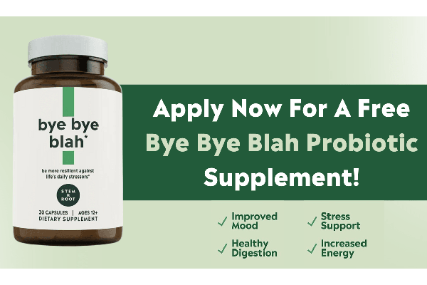 Free Bye Bye Blah Probiotic Supplement